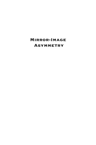 Mirror-Image Asymmetry: An Introduction to the Origin and Consequences of Chirality