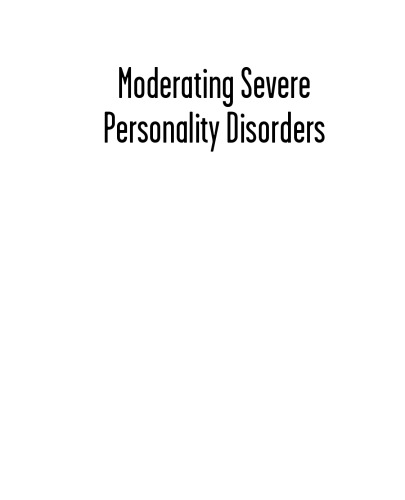 Moderating Severe Personality Disorders: A Personalized Psychotherapy Approach