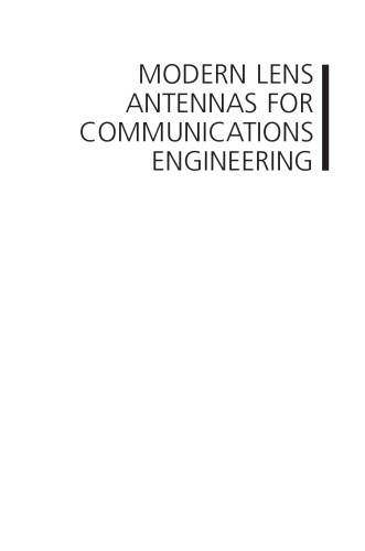 Modern Lens Antennas for Communications Engineering