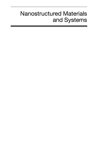 Nanostructured Materials and Systems