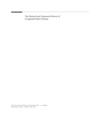 The Natural and Unnatural History of Congenital Heart Disease