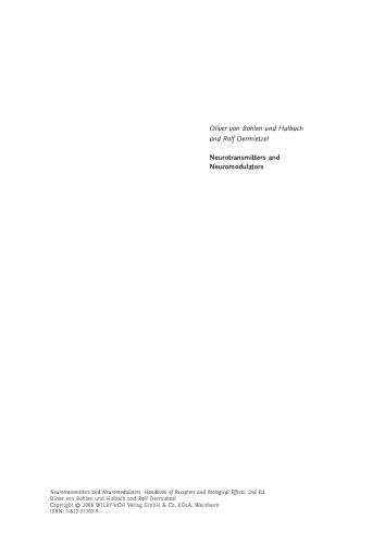 Neurotransmitters and Neuromodulators: Handbook of Receptors and Biological Effects, Second Edition