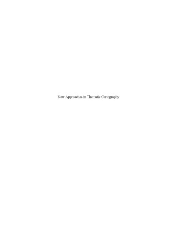 New Approaches in Thematic Cartography, Volume 003
