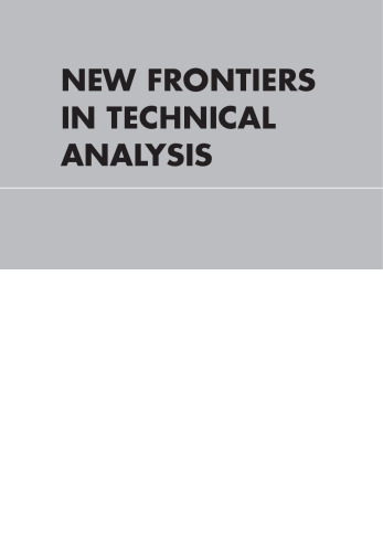 New Frontiers in Technical Analysis: Effective Tools and Strategies for Trading and Investing