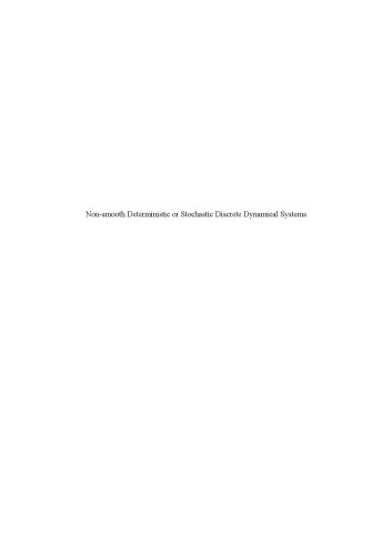 Non-smooth Deterministic or Stochastic Discrete Dynamical Systems