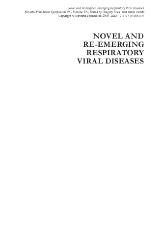 Novel and Re-Emerging Respiratory Viral Diseases: Novartis Foundation Symposium 290