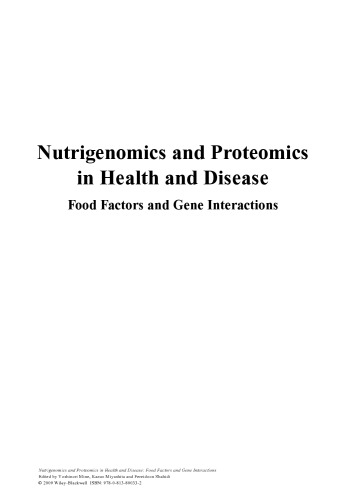 Nutrigenomics and Proteomics in Health and Disease: Food Factors and Gene Interactions