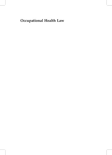 Occupational Health Law, Fourth Edition