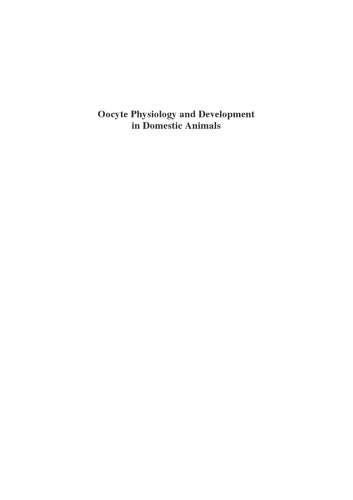 Oocyte Physiology and Development in Domestic Animals