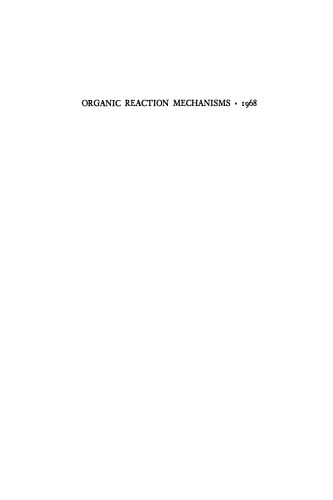 Organic Reaction Mechanisms 1968