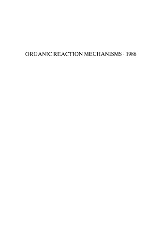 Organic Reaction Mechanisms 1986