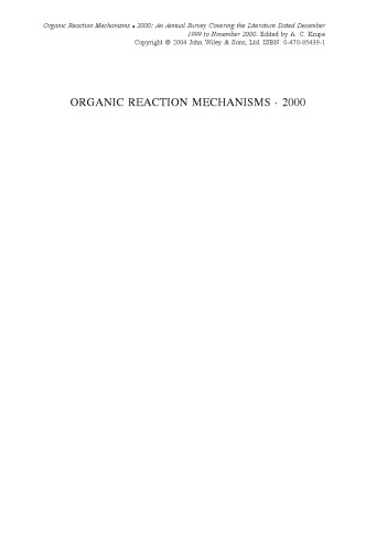 Organic Reaction Mechanisms·2000: An Annual Survey Covering the Literature Dated December 1999 to December 2000