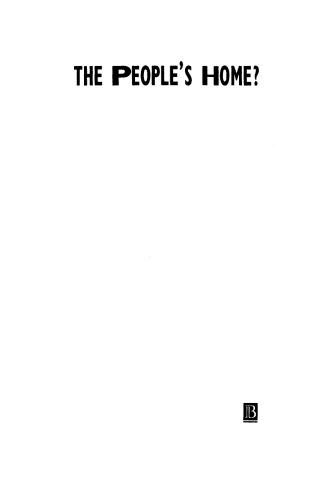 The People's Home?: Social Rented Housing in Europe & America