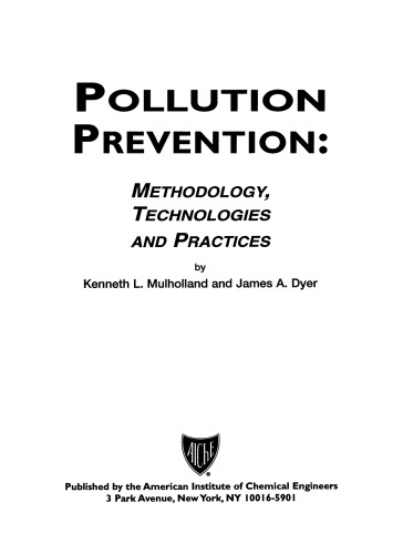 Pollution Prevention: Methodology, Technologies and Practices
