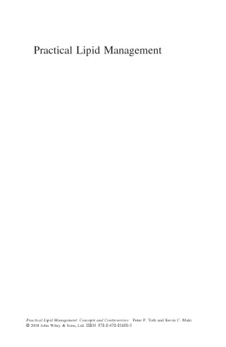 Practical Lipid Management: Concepts and Controversies