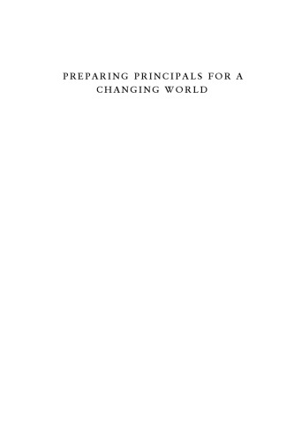 Preparing Principals for a Changing World: Lessons from Effective School Leadership Programs