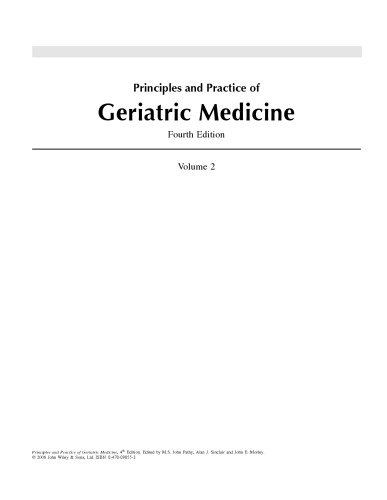 Principles and Practice of Geriatric Medicine, Volume 2, Fourth Edition