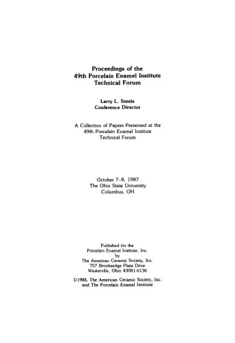 Proceedings of the 49th Porcelain Enamel Institute Technical Forum: Ceramic Engineering and Science Proceedings, Volume 9, Issue 5/6