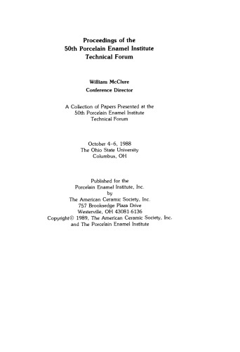 Proceedings of the 50th Porcelain Enamel Institute Technical Forum: Ceramic Engineering and Science Proceedings, Volume 10, Issue 5/6