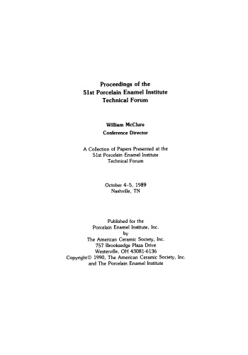 Proceedings of the 51st Porcelain Enamel Institute Technical Forum: Ceramic Engineering and Science Proceedings, Volume 11, Issue 5/6