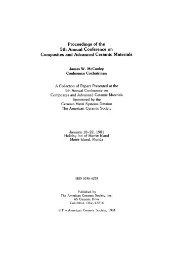 Proceedings of the 5th Annual Conference on Composites and Advanced Ceramic Materials: Ceramic Engineering and Science Proceedings, Volume 2, Issue 7/8