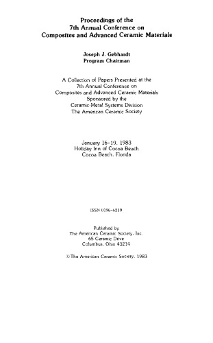 Proceedings of the 7th Annual Conference on Composites and Advanced Ceramic Materials: Ceramic Engineering and Science Proceedings, Volume 4, Issue 9/10