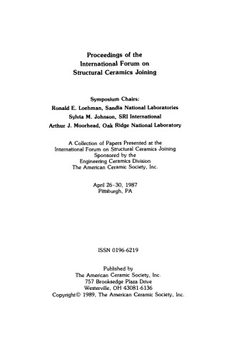 Proceedings of the International Forum on Structural Ceramics Joining: Ceramic Engineering and Science Proceedings, Volume 10, Issue 11/12