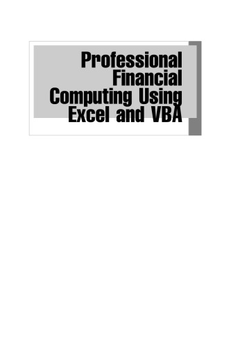 Professional Financial Computing Using Excel and VBA