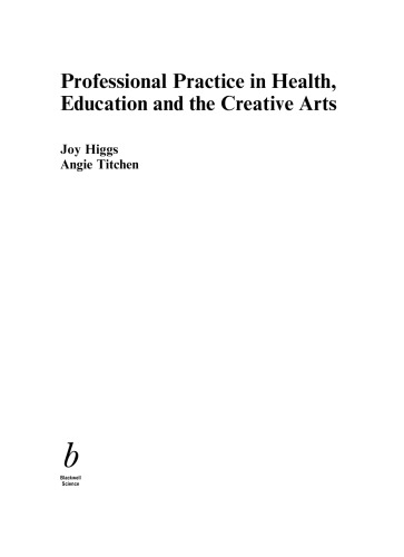 Professional Practice in Health, Education and the Creative Arts
