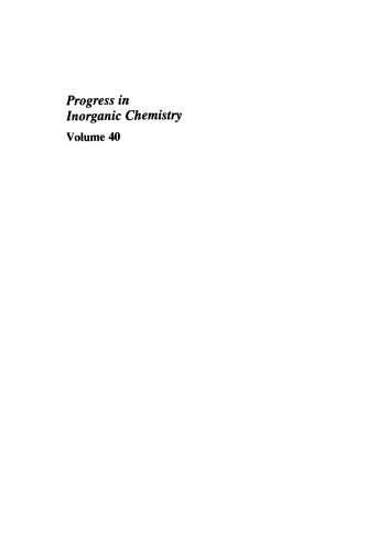 Progress in Inorganic Chemistry, Volume 40