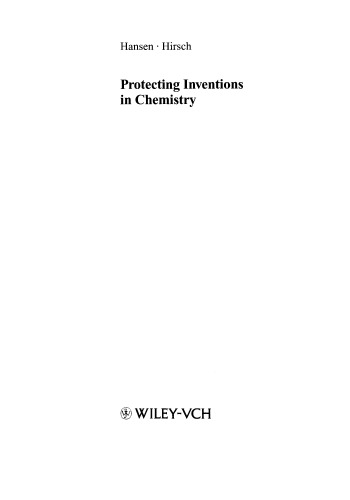 Protecting Inventions in Chemistry: Commentary on Chemical Case Law under the European Patent Convention and the German Patent Law