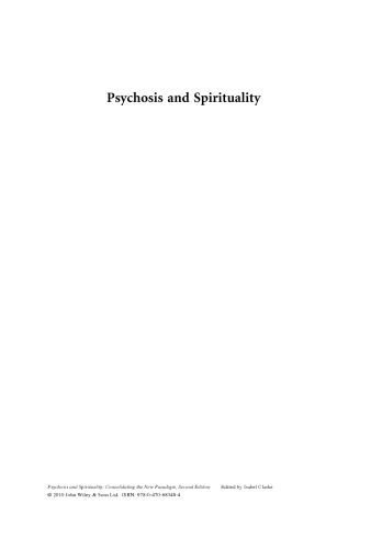 Psychosis and Spirituality: Consolidating the New Paradigm, Second Edition