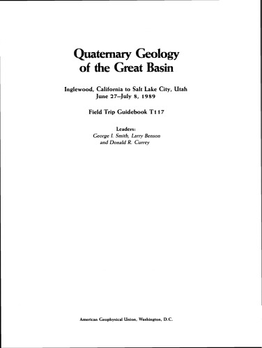 Quaternary Geology of the Great Basin: Inglewood, California to Salt Lake City, Utah June 27-July 8, 1989