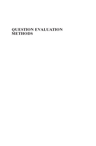 Question Evaluation Methods: Contributing to the Science of Data Quality