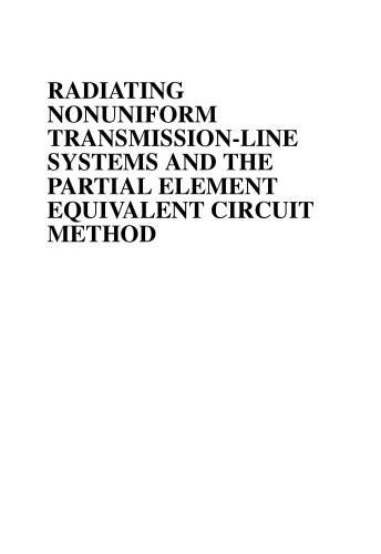 Radiating Nonuniform Transmissionline Systems and the Partial Element Equivalent Circuit Method