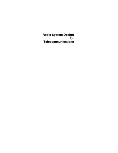 Radio System Design for Telecommunications, Third Edition