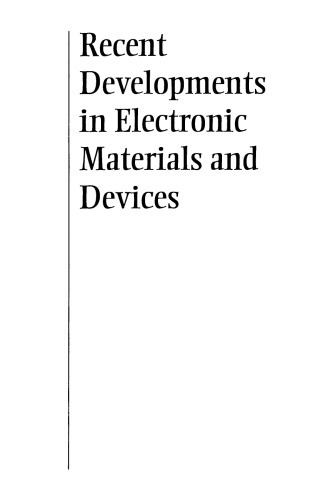 Recent Developments in Electronic Materials and Devices