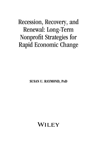 Recession, Recovery, and Renewal: Long-Term Nonprofit Strategies for Rapid Economic Change