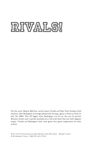 Rivals! The Ten Greatest American Sports Rivalries of the 20th Century