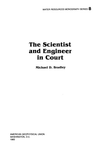 The Scientist and Engineer in Court
