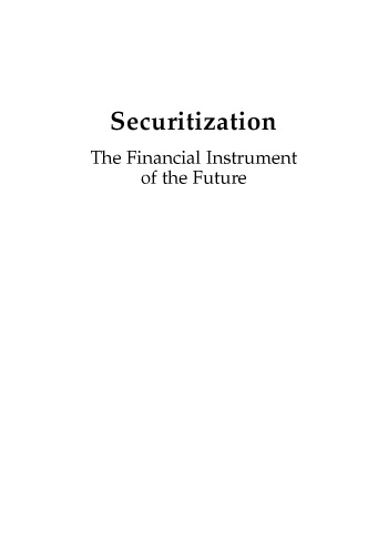 Securitization: The Financial Instrument of the Future