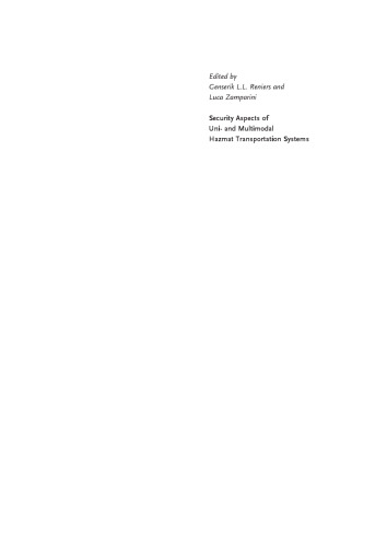Security Aspects of Uni- and Multimodal Hazmat Transportation Systems