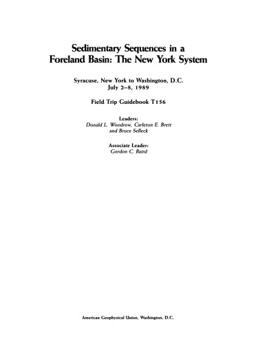 Sedimentary Sequences in a Foreland Basin: The New York System : Syracuse, New York to Washington, D.C. July 2-8, 1989