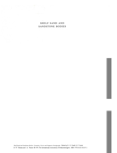 Shelf Sand and Sandstone Bodies: Geometry, Facies and Sequence Stratigraphy