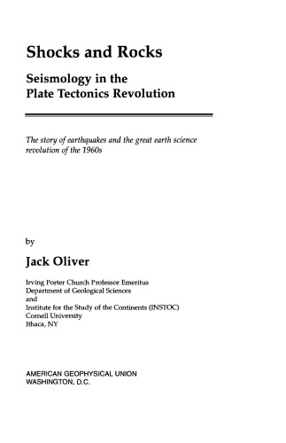 Shocks and Rocks: Seismology in the Plate Tectonics Revolution