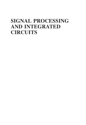 Signal Processing and Integrated Circuits