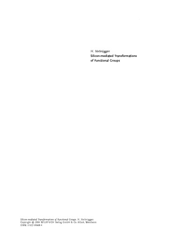 Silicon-Mediated Transformations of Functional Groups