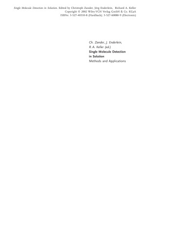 Single Molecule Detection in Solution: Methods and Applications