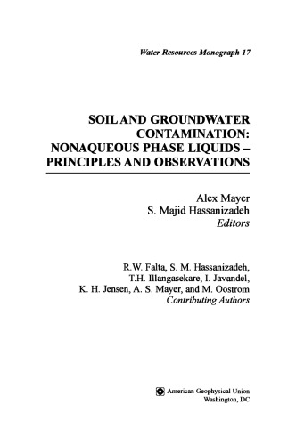 Soil and Groundwater Contamination: Nonaqueous Phase Liquids-Principles and Observations