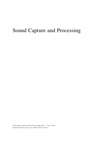 Sound Capture and Processing: Practical Approaches